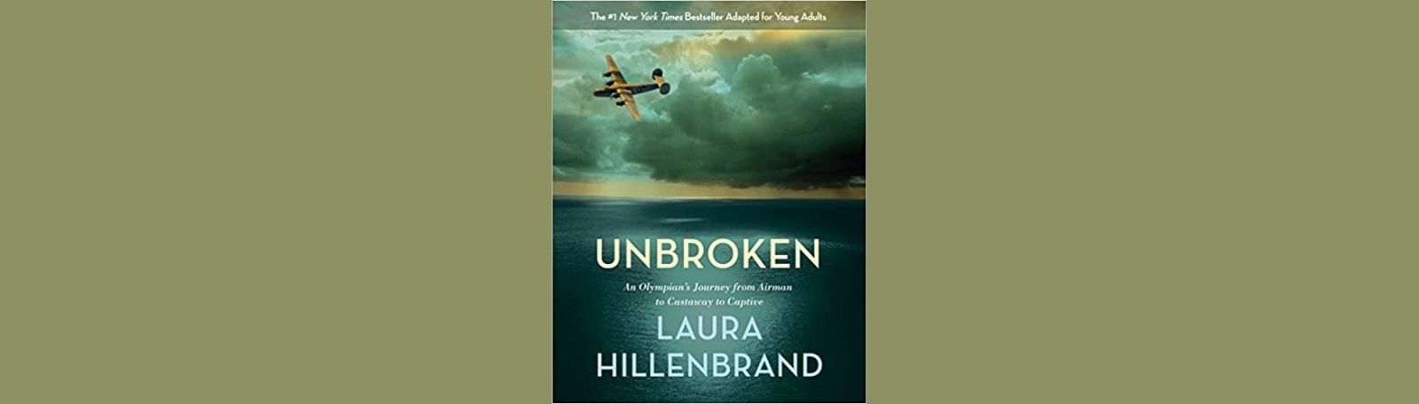 Featured image for “Unbroken: An Olympian’s Journey from Airman to Castaway to Captive”