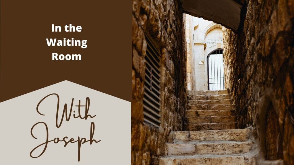 Sermon: In The Waiting Room With Joseph