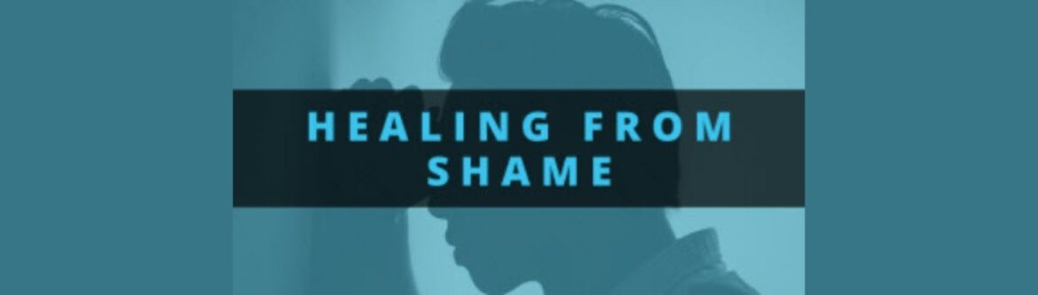 Christian Study: Healing from Shame