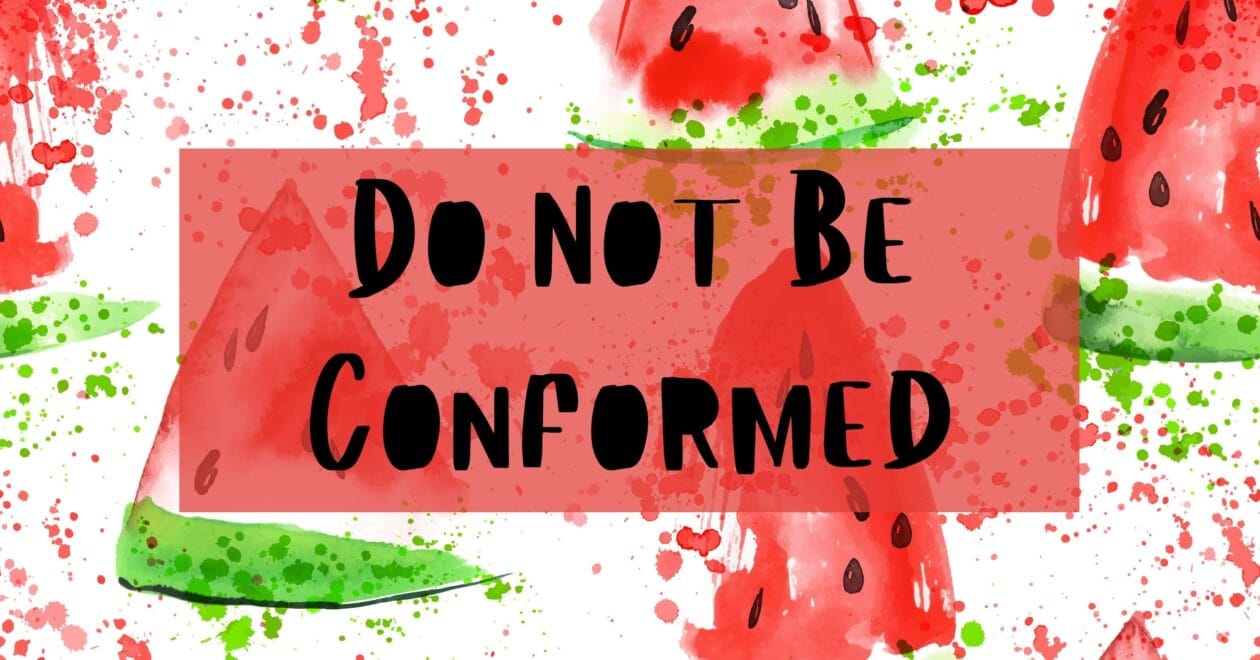 Children's Message: Do Not Be Conformed
