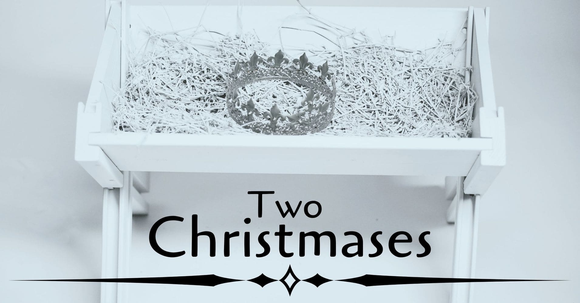 Featured image for “Two Christmases”