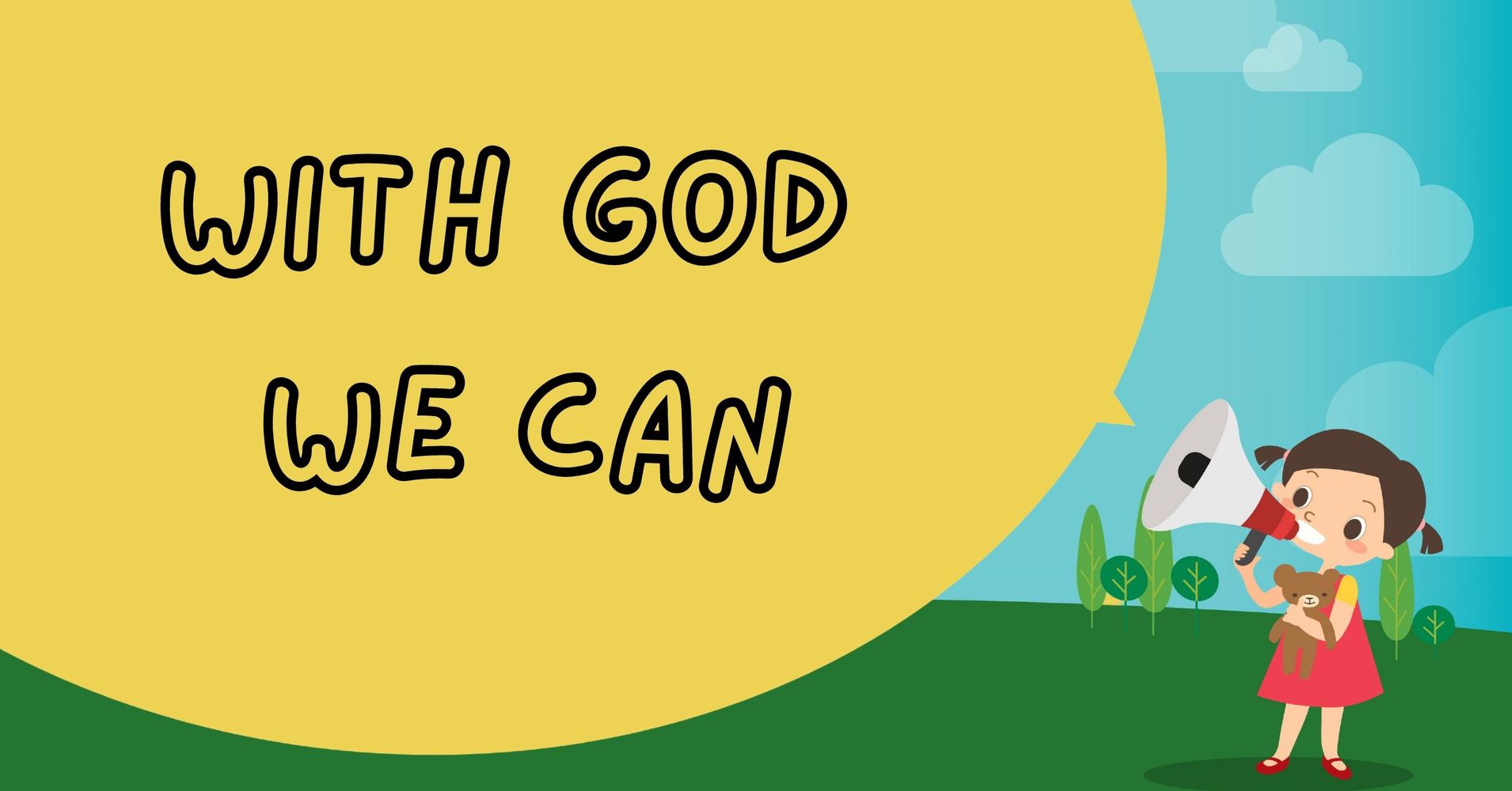 Featured image for “With God We Can”